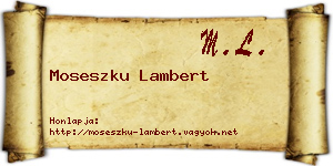 Moseszku Lambert névjegykártya